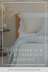 13 Sustainable Bedding Brands Promising You Eco Conscious Sleep