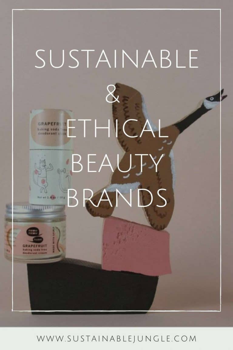 Ethical And Sustainable Beauty Brands: The Master List