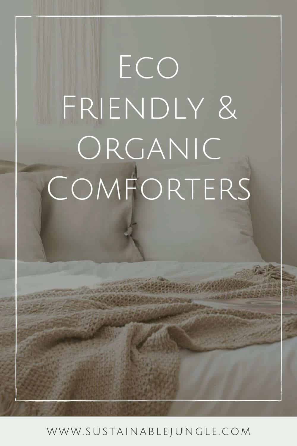 9 Eco Friendly & Organic Comforters For Comfort Of Body & Mind