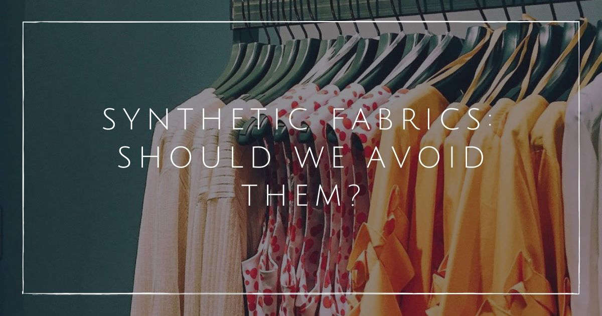 synthetic-fabrics-an-environmental-fashion-faux-pas