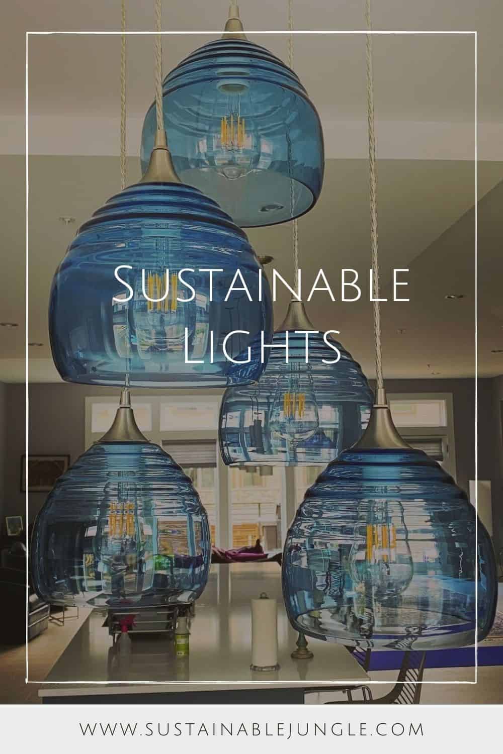 7 Sustainable Lights To Illuminate Your Eco-Home