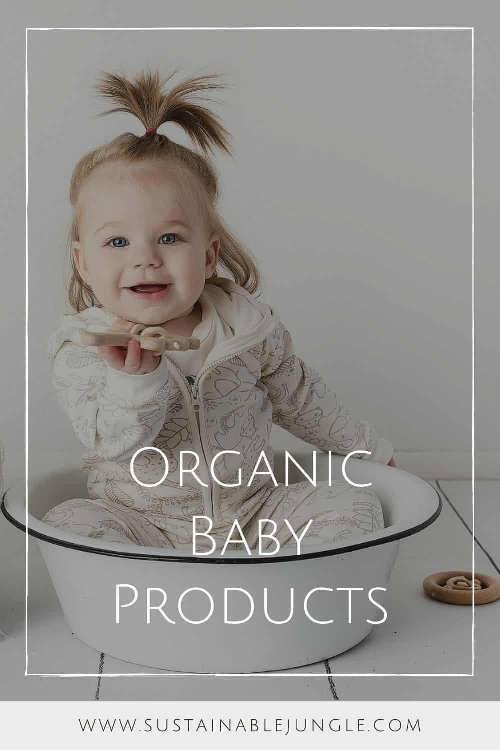 16 Organic Baby Products For Your Naturally Grown Mini Me