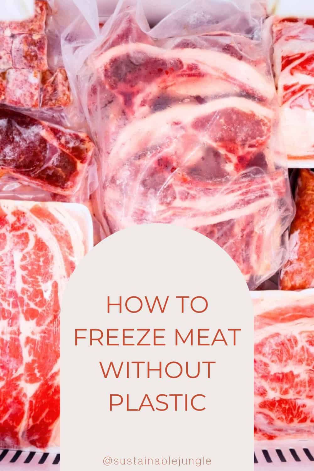 How to Freeze Meat Without Plastic: Beef Up Your Sustainable Food Storage Image by Creativa Images #hottofreezemeatwithoutplastic #bestwaytofreezemeat #howtostoremeatinfreezerwithoutplastic #freezingmeat #plasticfreefreezerstorage #sustainablejungle