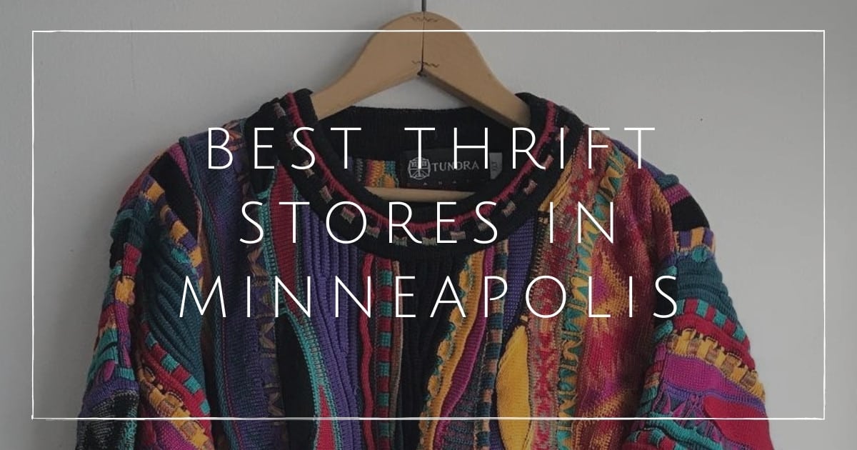 13 Thrift Stores In Minneapolis & St Paul For Gettin' Twin City Thrifty