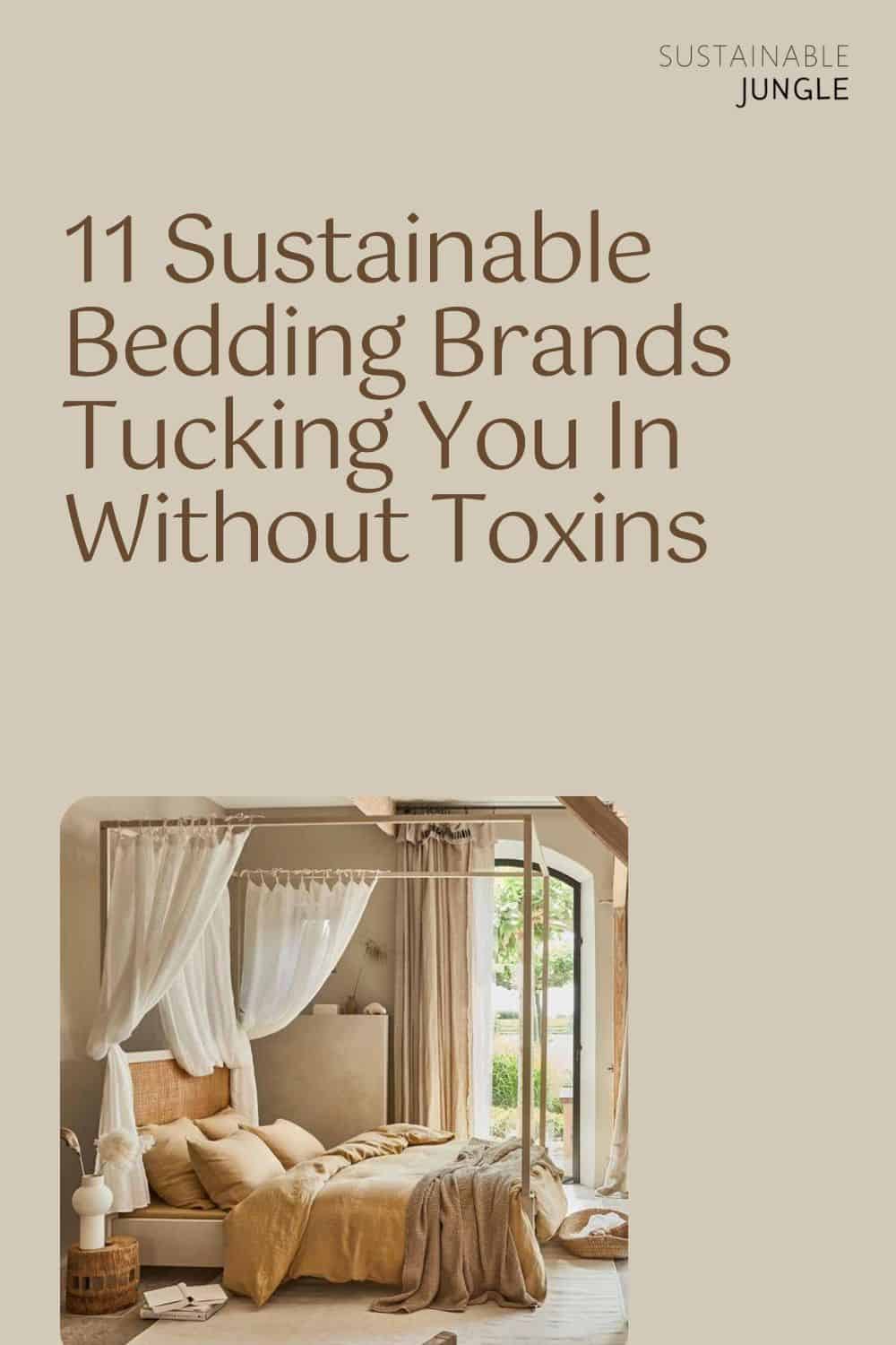11 Sustainable Bedding Brands Tucking You In Without Toxins Image by MagicLinen #sustainablebedding #affordablesustainablebedding #sustainablesheets #ecofriendlybedding #ecofriendlysheets #sustainablejungle
