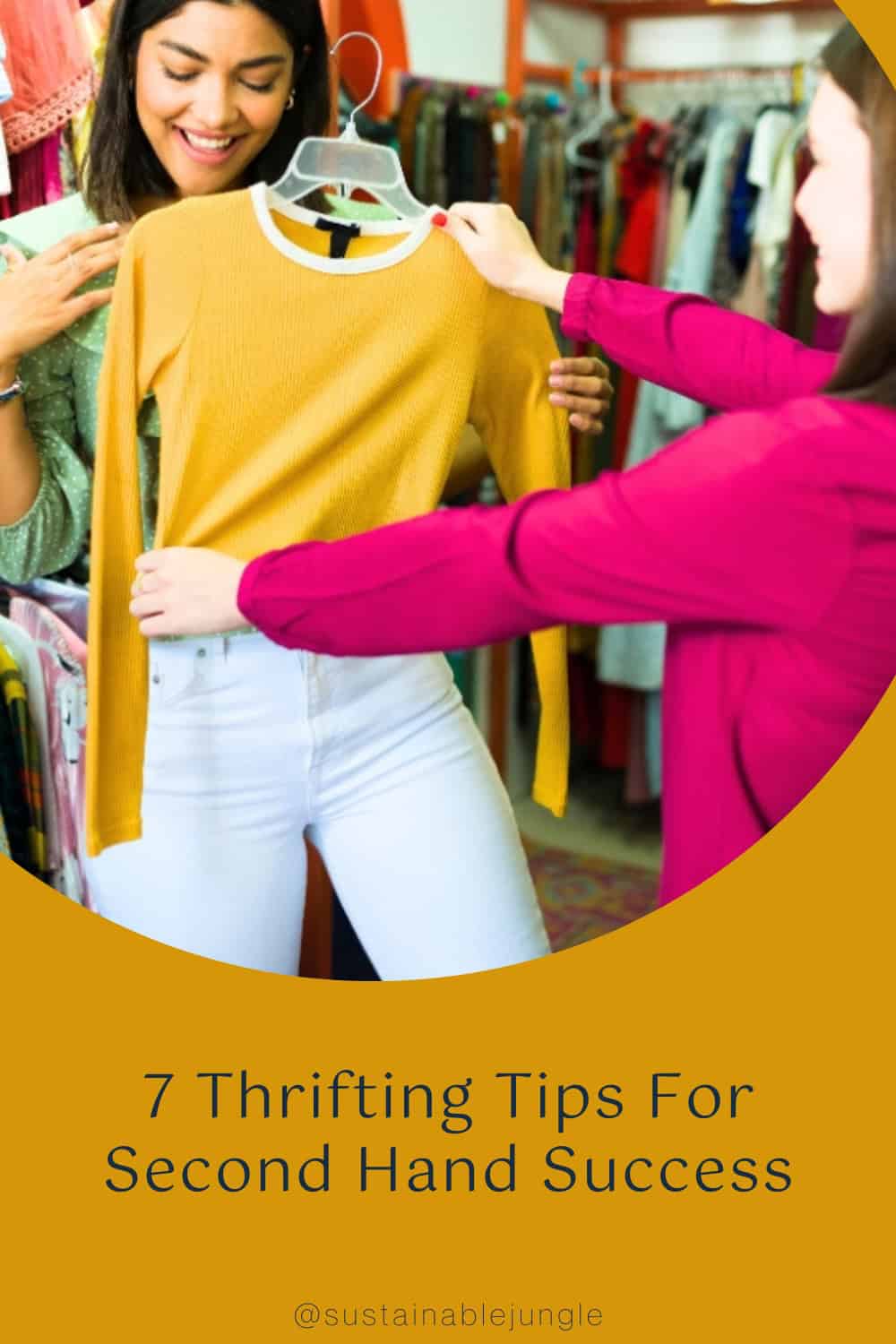 How To Thrift Shop: 7 Thrifting Tips For Second Hand SuccessImage by Antonio_Diaz#thriftingtips #thriftshoppingtips #tipsforthrifting #howtothriftshop #thrifting #sustainablejungle