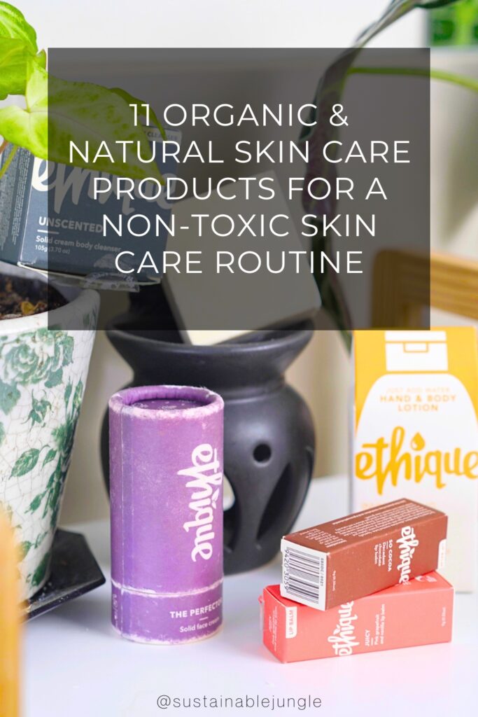 11 Organic & Natural Skin Care Products For A Non-Toxic Skin Care Routine