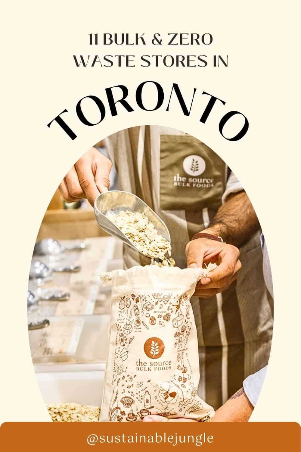 11 Bulk & Zero Waste Stores In Toronto For A More Sustainable 6ix Image by The Source Bulk Foods #zerowastestoreToronto #bestzerowastestoresToronto #bulkstoresToronto #refillstoreToronto #zerowasteshopping #sustainablejungle